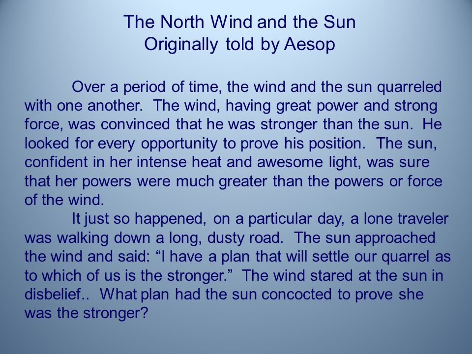 The North Wind And The Sun Ppt Video Online Download