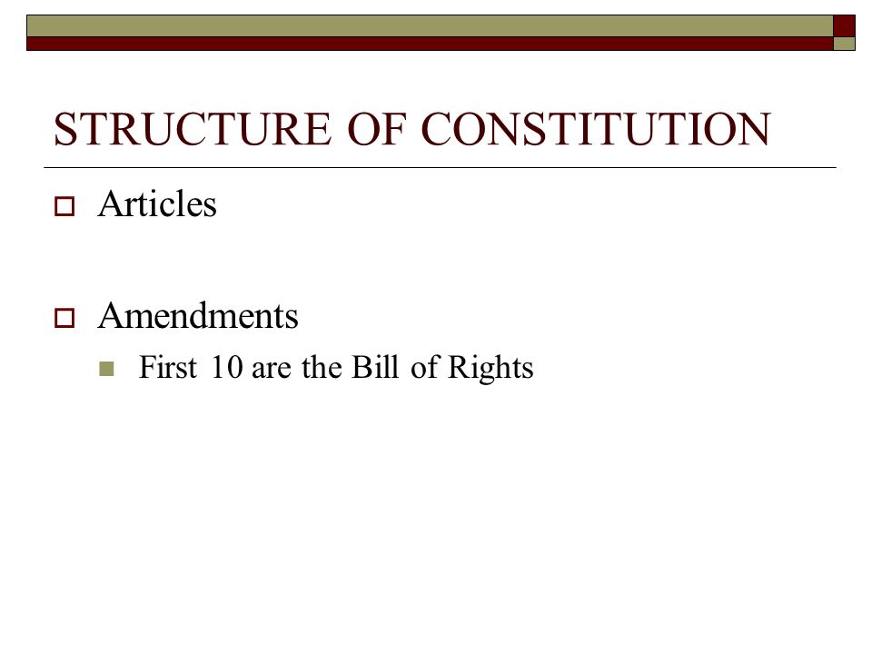 STRUCTURE OF CONSTITUTION