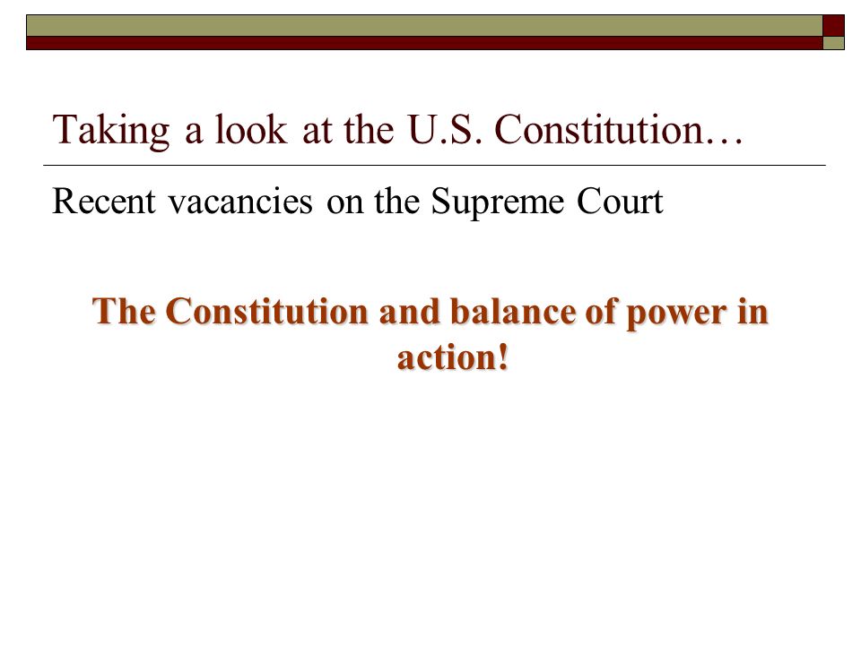 Taking a look at the U.S. Constitution…