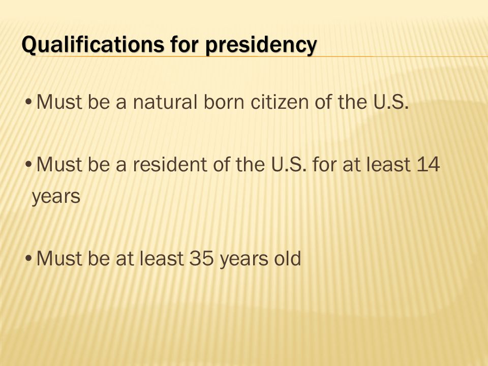 Qualifications for presidency