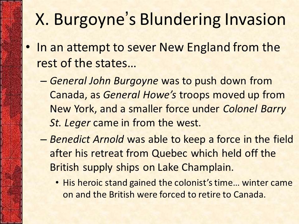 Burgoyne's Blundering Invasion (Saratoga Campaign) - ppt video online download