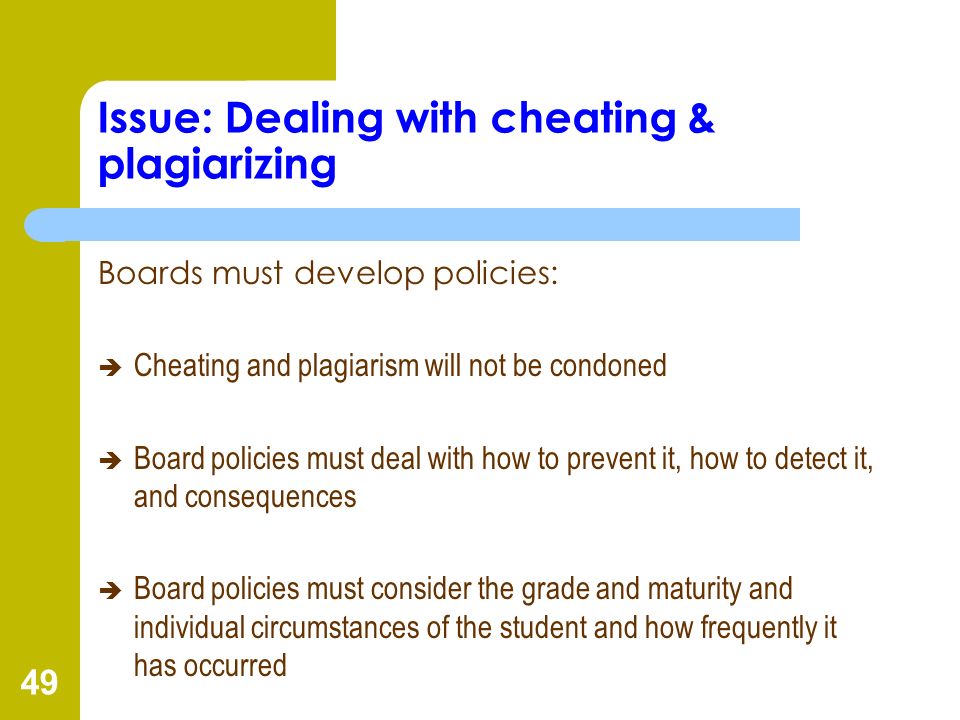 Issue: Dealing with cheating & plagiarizing