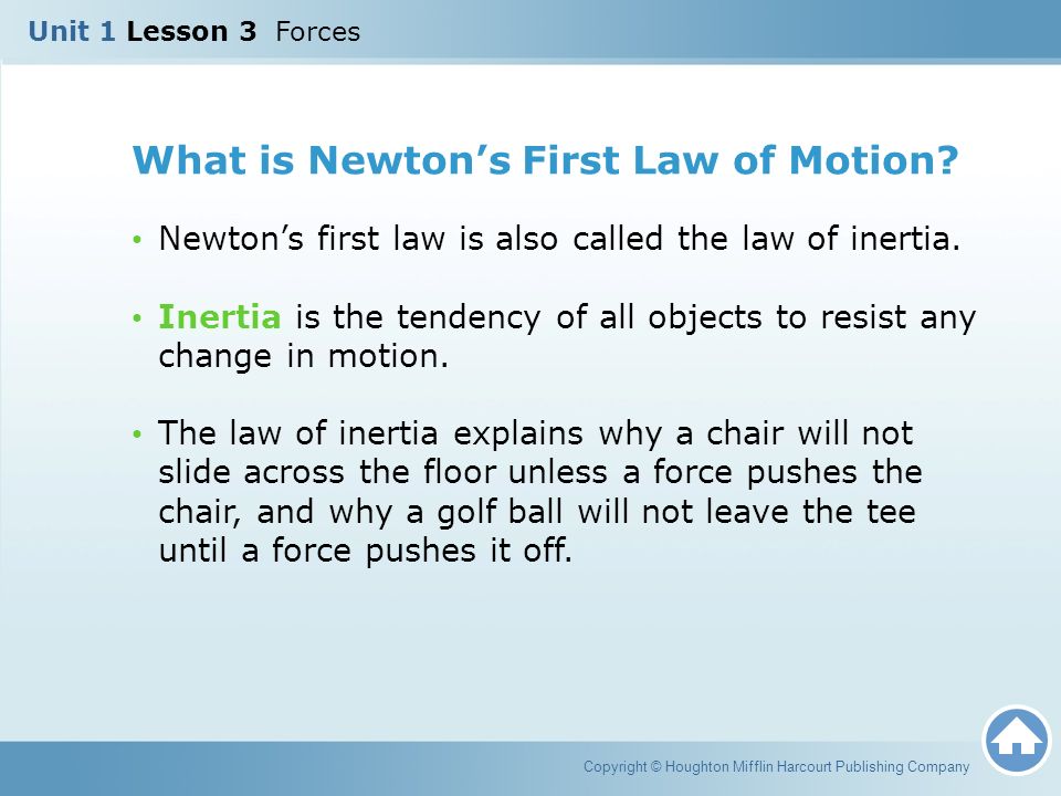 What is Newton’s First Law of Motion