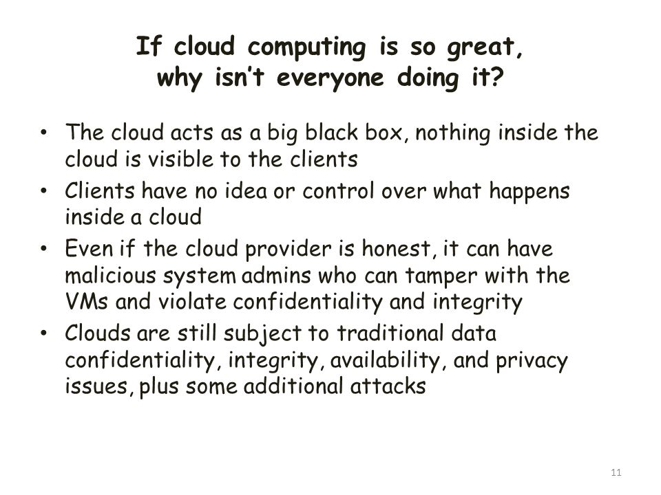 If cloud computing is so great, why isn’t everyone doing it