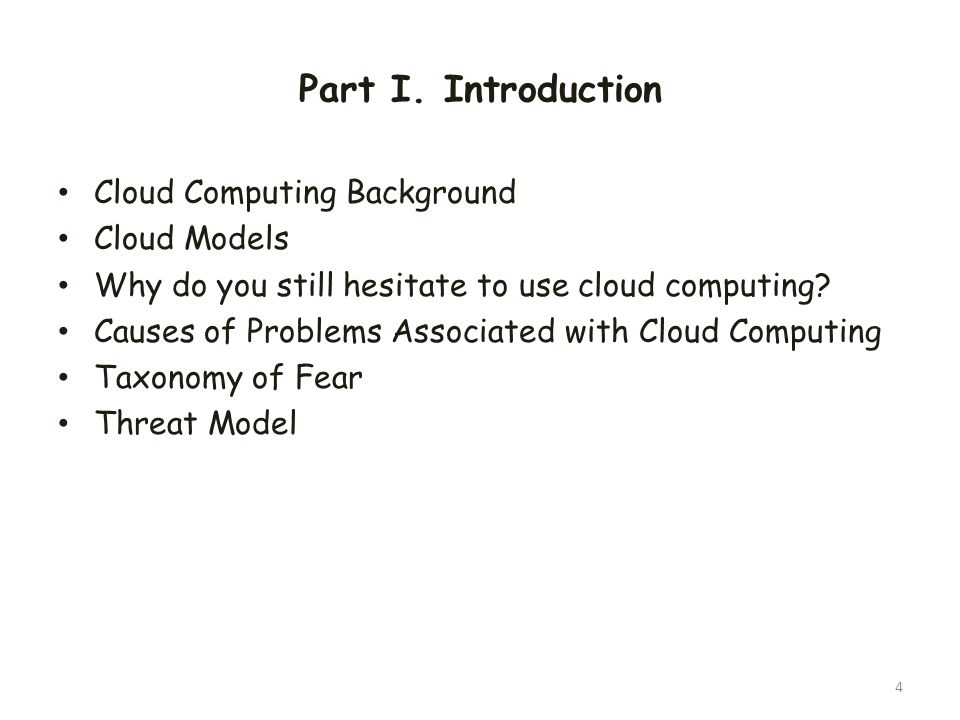 Part I. Introduction Cloud Computing Background Cloud Models