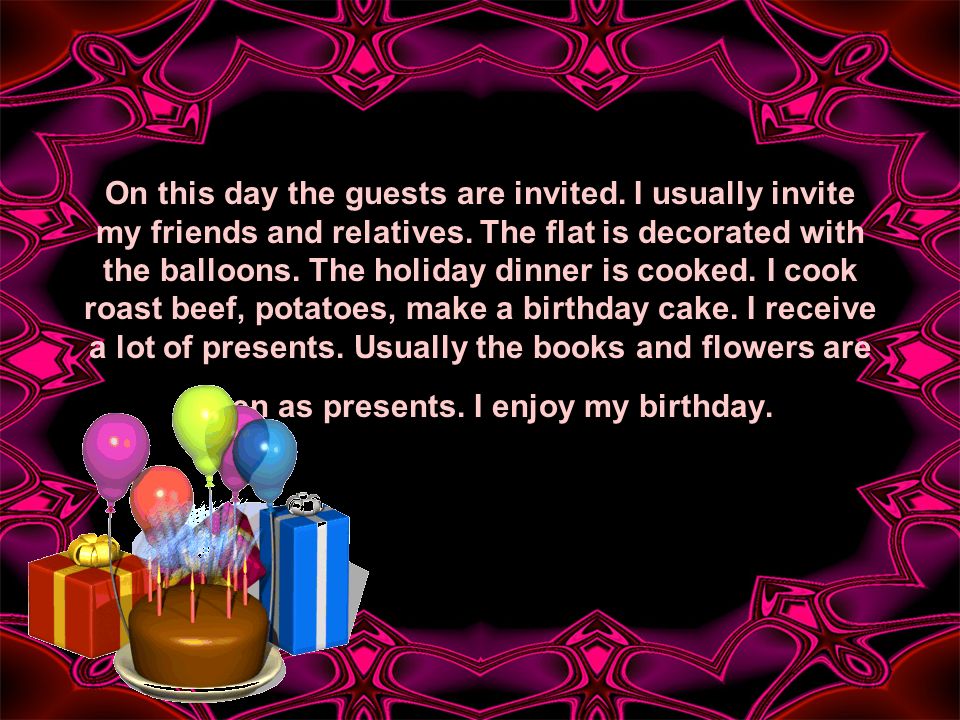 On this day the guests are invited