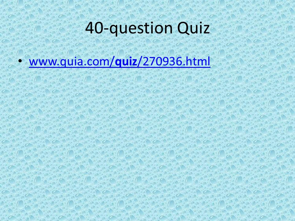 40-question Quiz