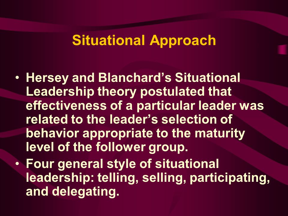 Situational Approach