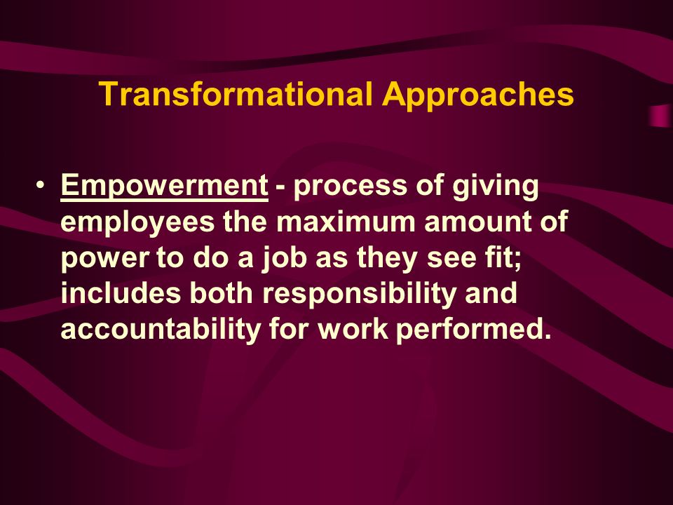 Transformational Approaches