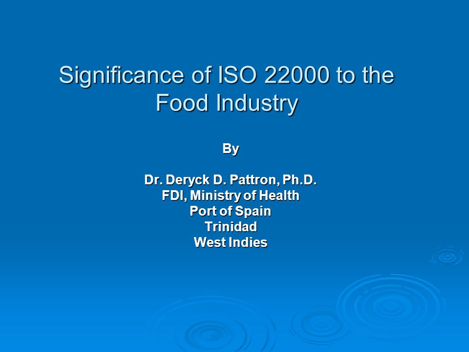 Significance of ISO to the Food Industry