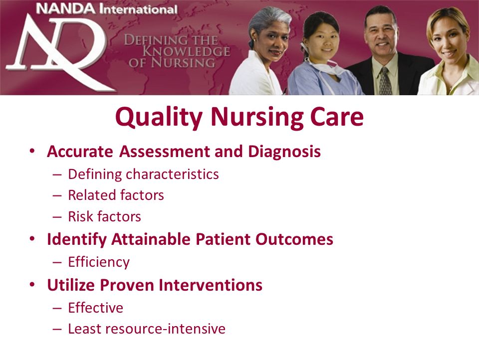 Quality Nursing Care Accurate Assessment and Diagnosis