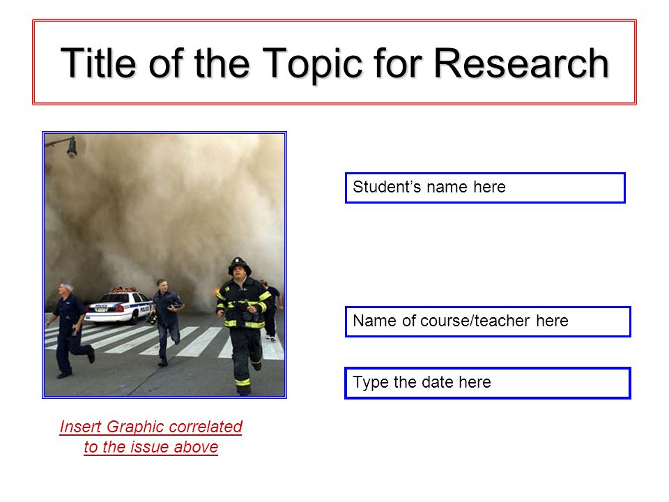 Title of the Topic for Research