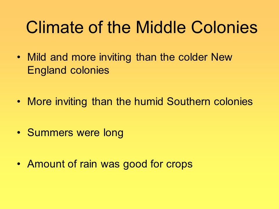 economic conditions of the middle colonies