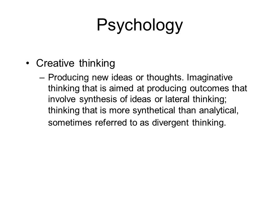 Psychology Creative thinking