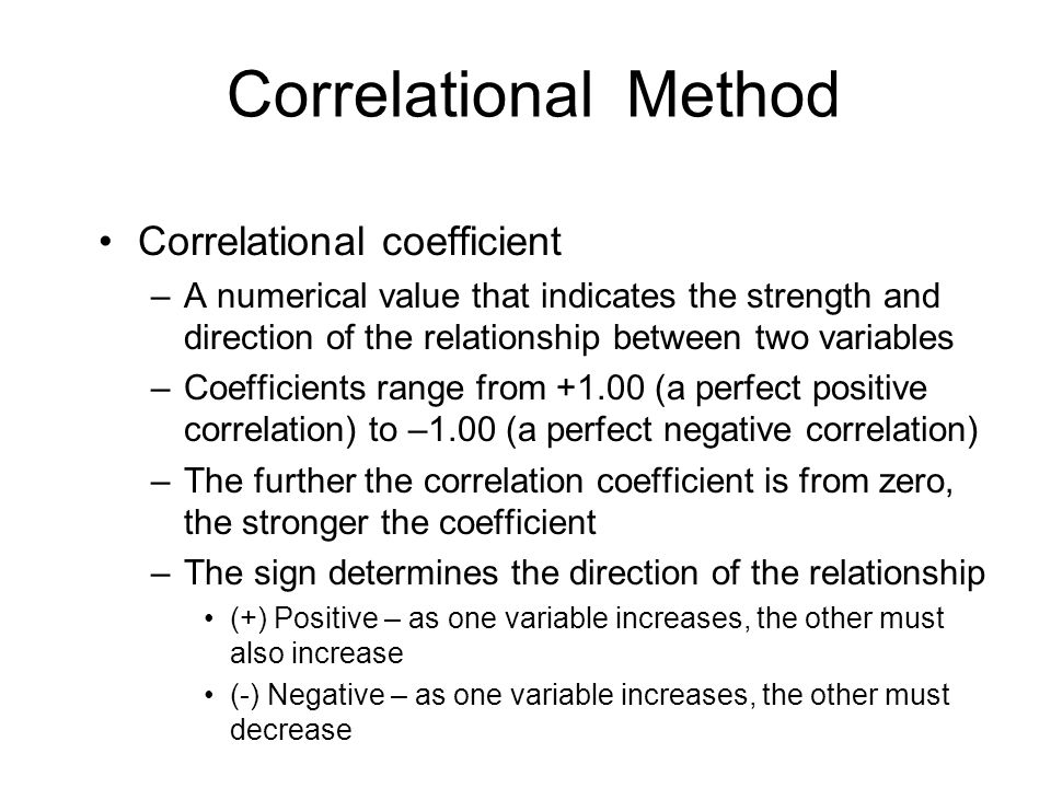 Correlational Method Correlational coefficient