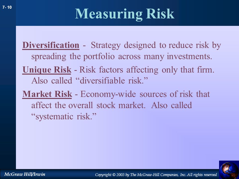 Measuring Risk Diversification - Strategy designed to reduce risk by spreading the portfolio across many investments.