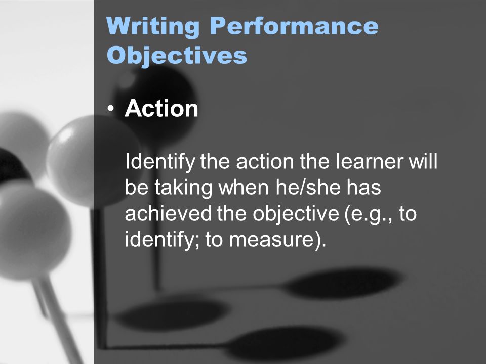 Writing Performance Objectives