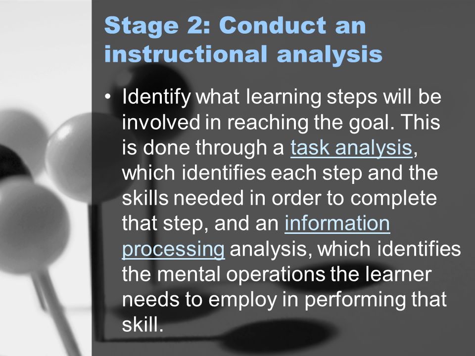 Stage 2: Conduct an instructional analysis