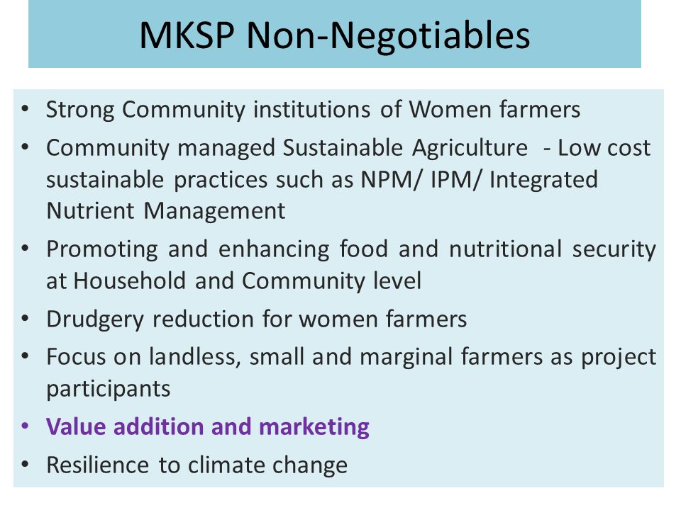 MKSP Non-Negotiables Strong Community institutions of Women farmers