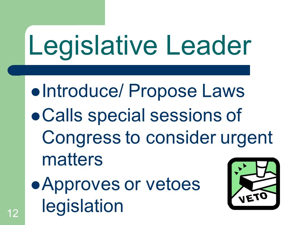 Legislative Leader Introduce/ Propose Laws