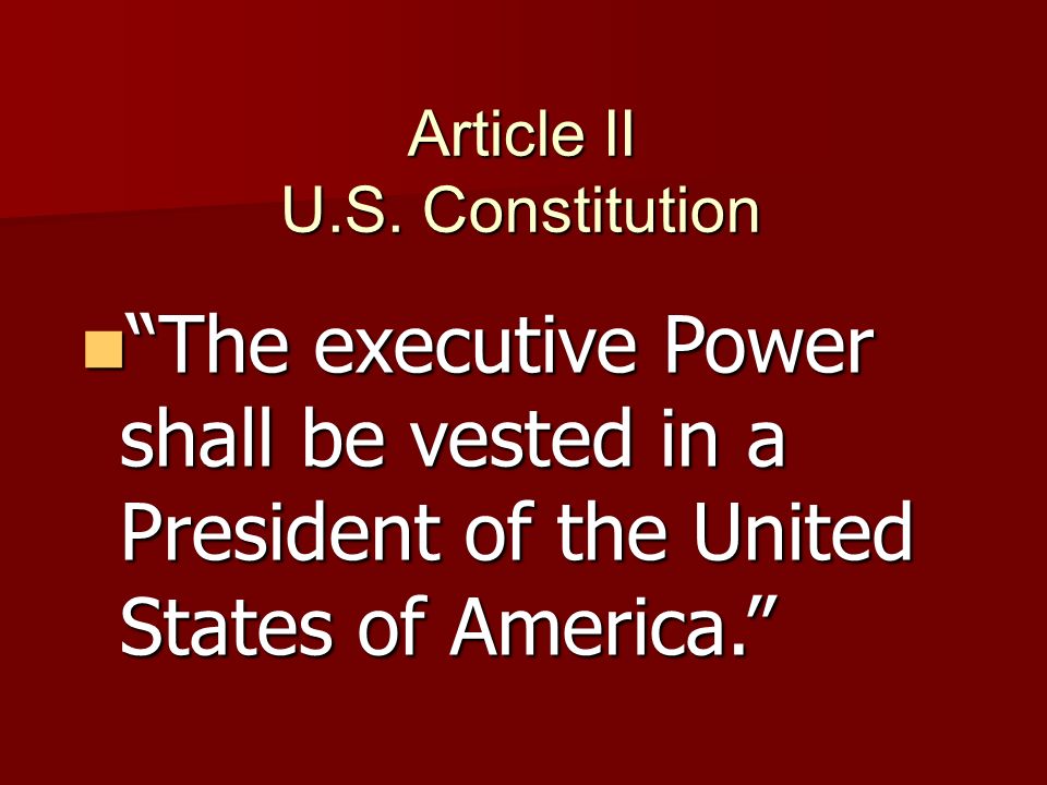 Article II U.S. Constitution