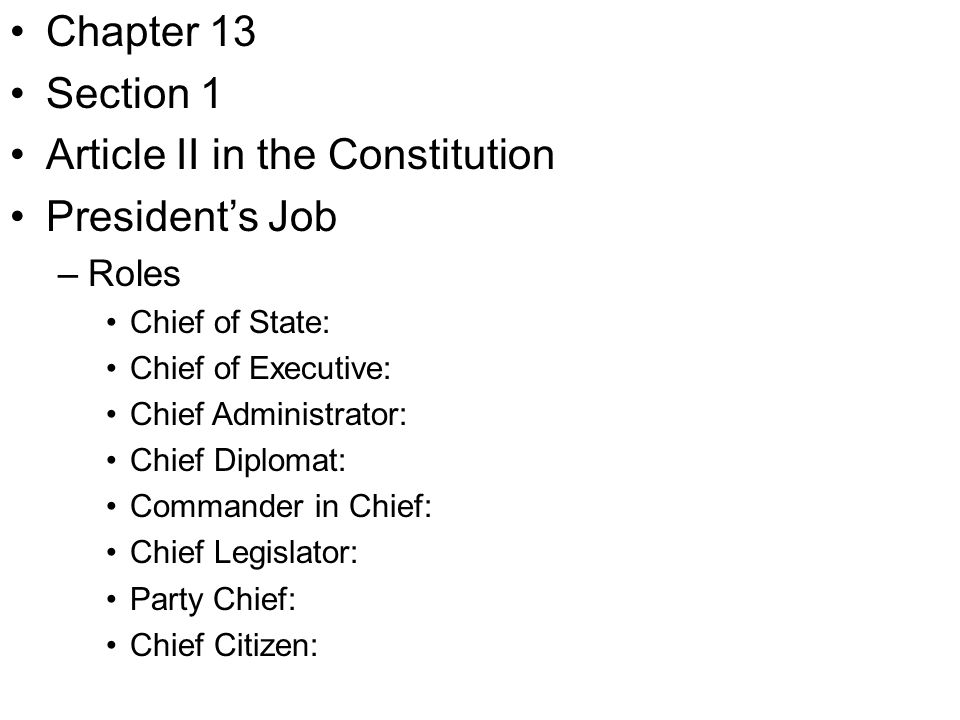 Article II in the Constitution President’s Job