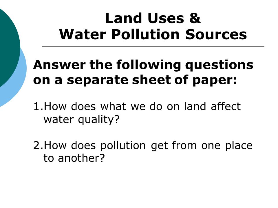 Land Uses & Water Pollution Sources