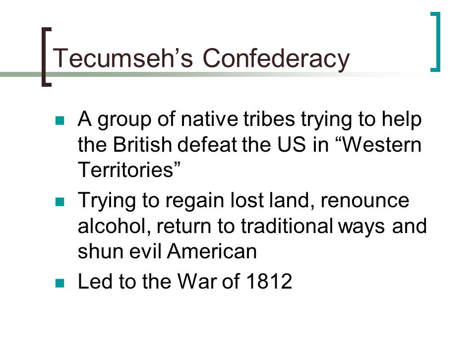 Tecumseh’s Confederacy
