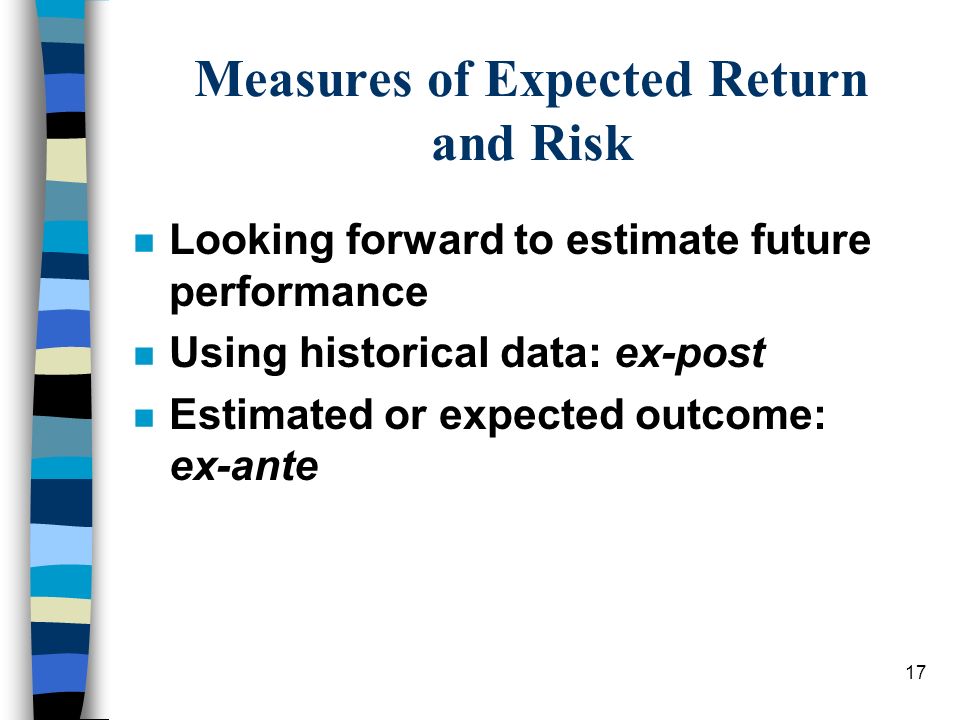 Measures of Expected Return and Risk