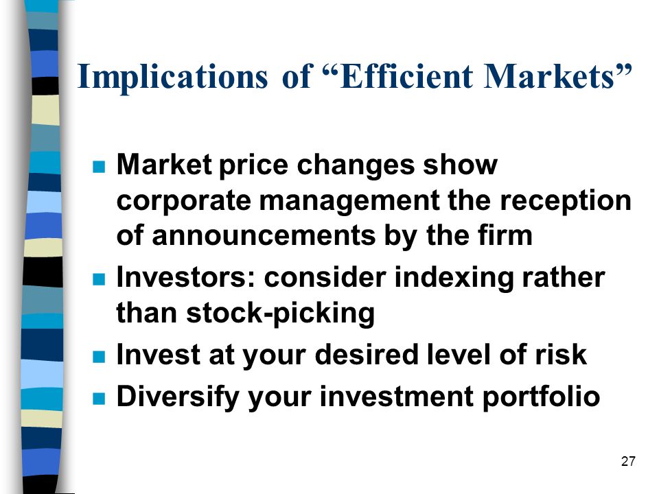 Implications of Efficient Markets