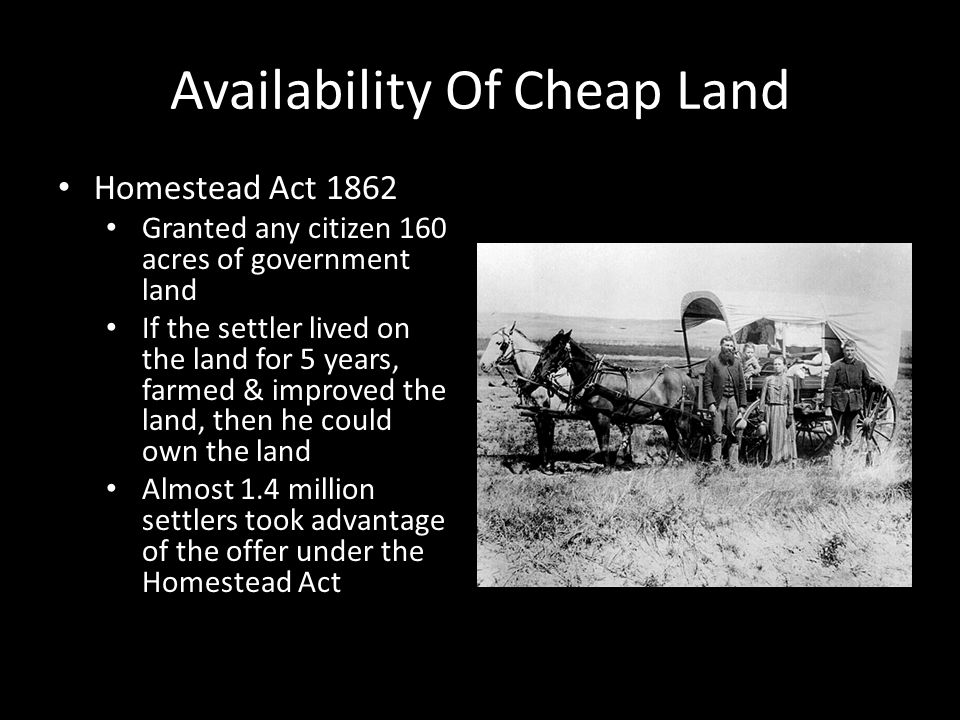Availability Of Cheap Land