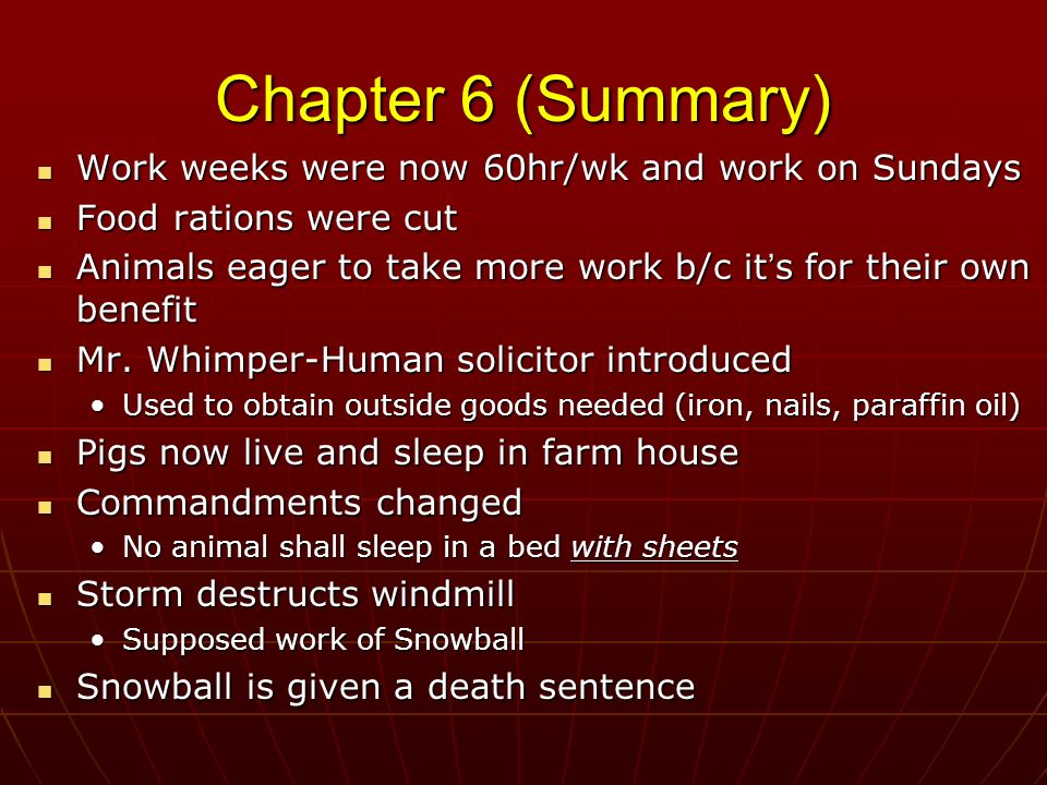 Chapter 6 (Summary) Work weeks were now 60hr/wk and work on Sundays