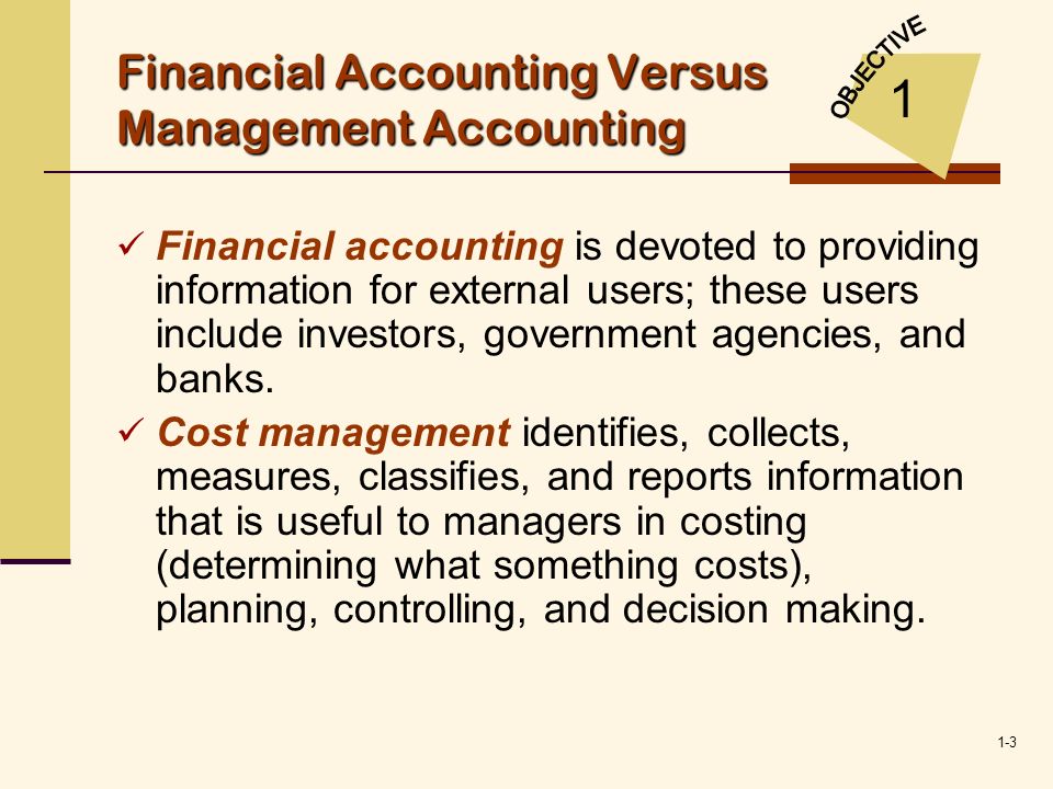 Financial Accounting Versus Management Accounting