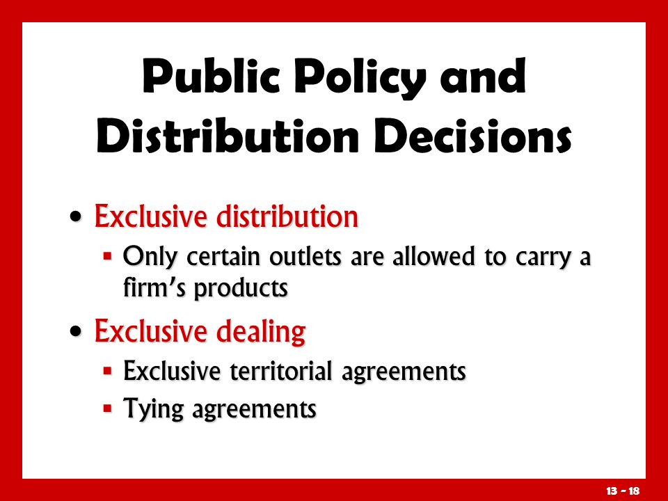 Public Policy and Distribution Decisions