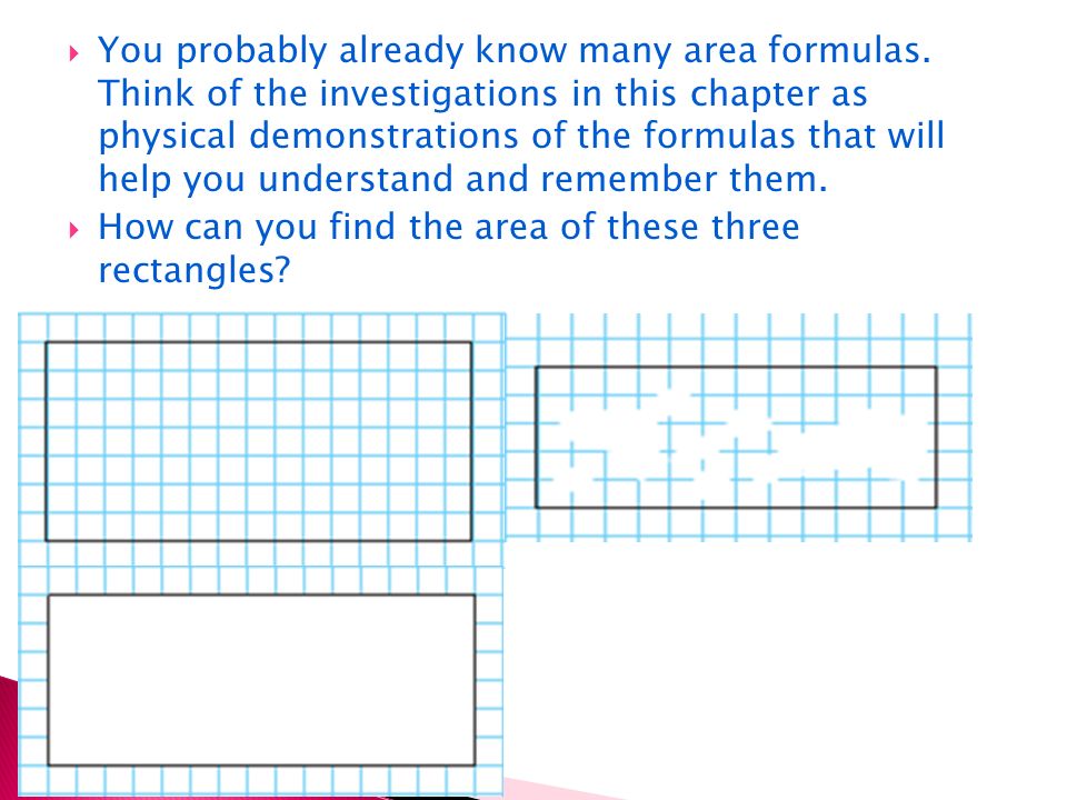 You probably already know many area formulas