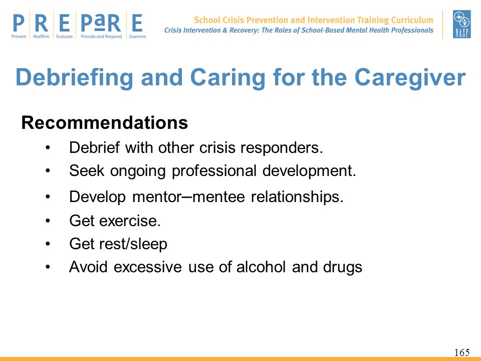 Debriefing and Caring for the Caregiver
