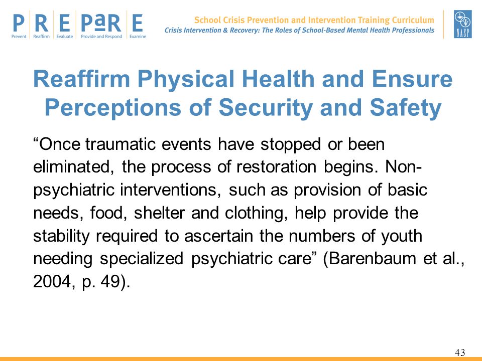 Reaffirm Physical Health and Ensure Perceptions of Security and Safety