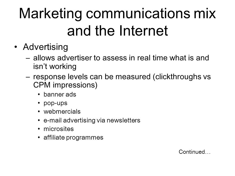 Marketing communications mix and the Internet
