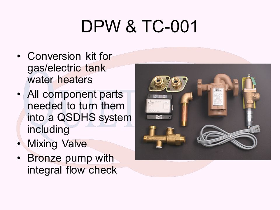 DPW & TC-001 Conversion kit for gas/electric tank water heaters