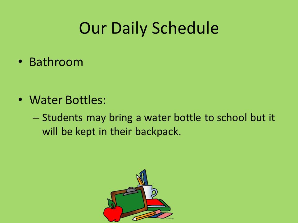 Our Daily Schedule Bathroom Water Bottles: