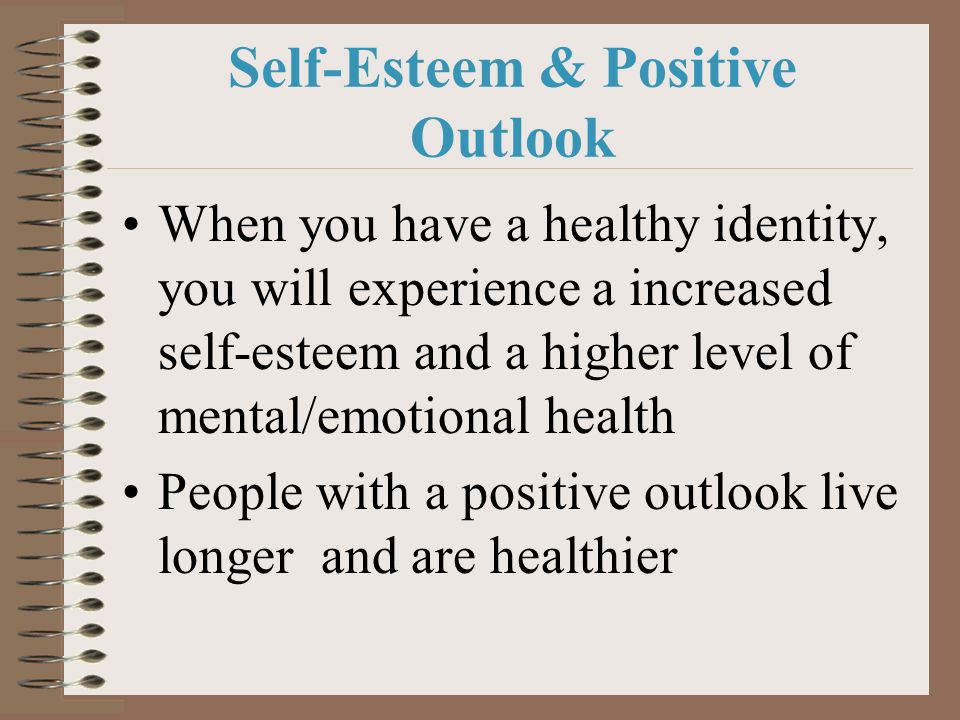 Self-Esteem & Positive Outlook