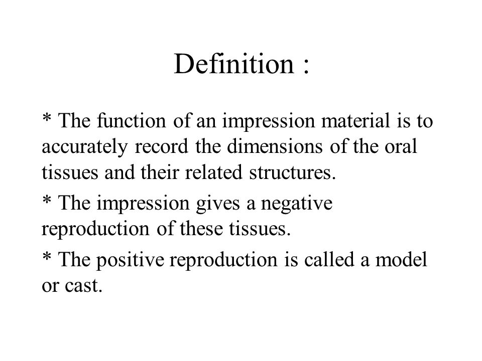 Impression materials (requirement and classification) - ppt download