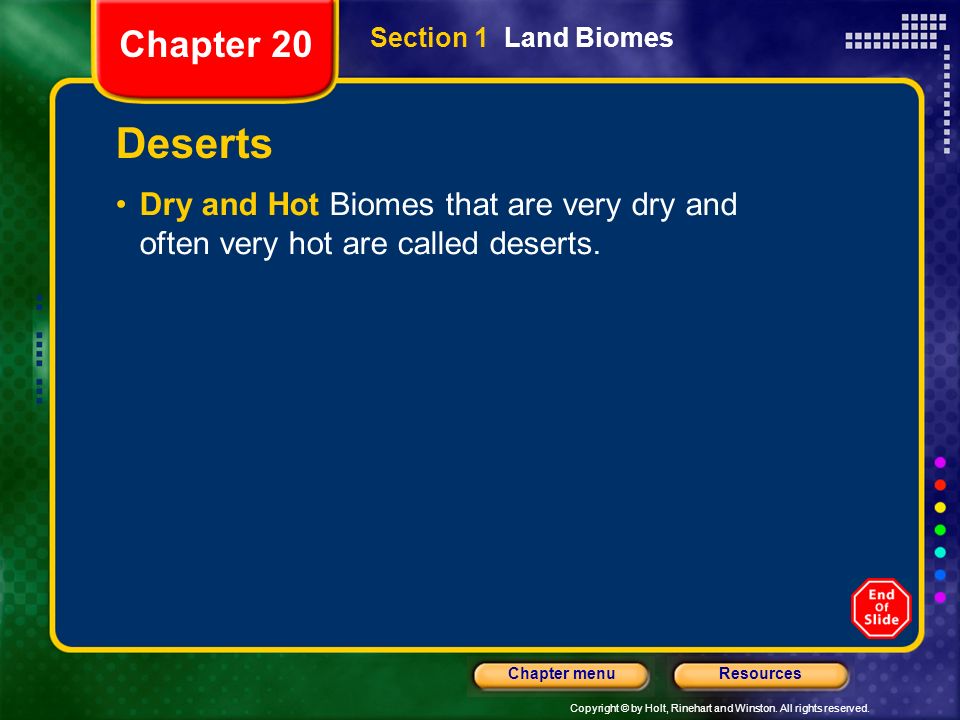 Chapter 20 Section 1 Land Biomes. Deserts.