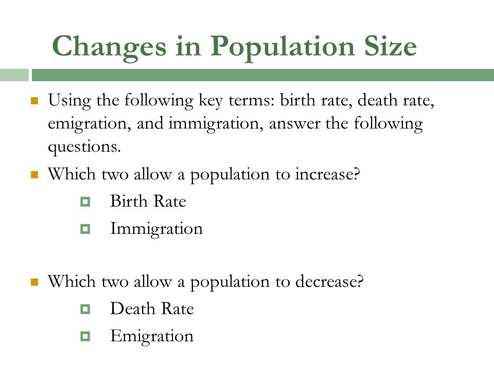 Changes in Population Size
