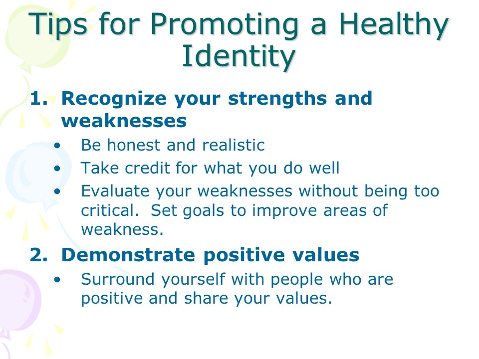 Tips for Promoting a Healthy Identity