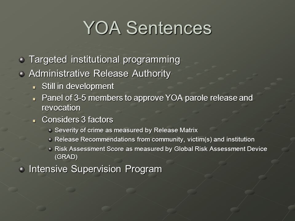 YOA Sentences Targeted institutional programming