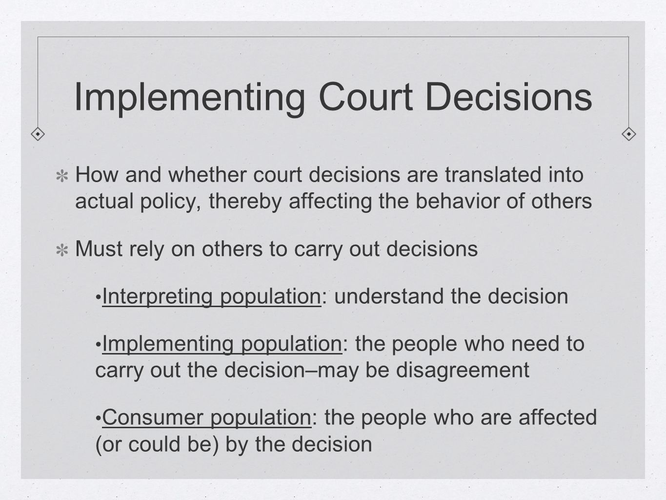Implementing Court Decisions