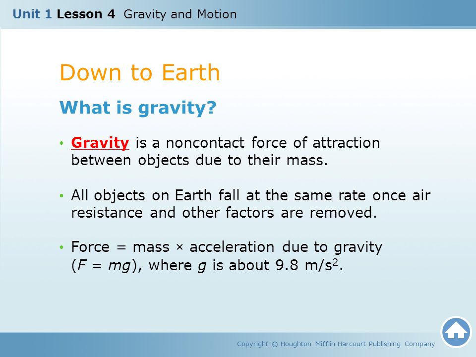 Down to Earth What is gravity
