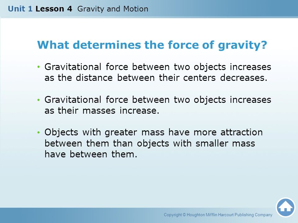 What determines the force of gravity