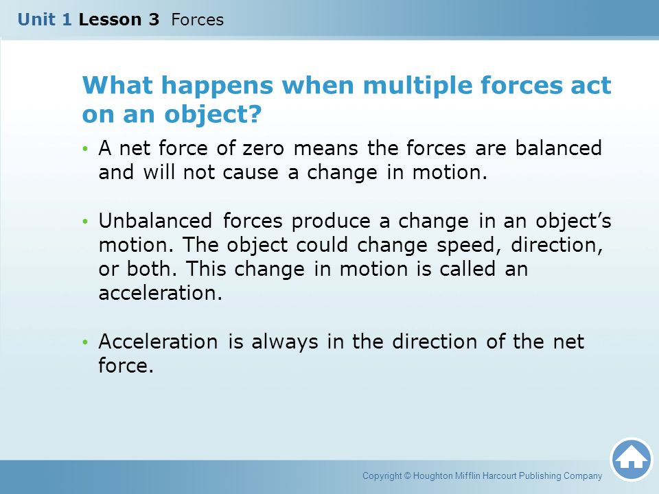 What happens when multiple forces act on an object